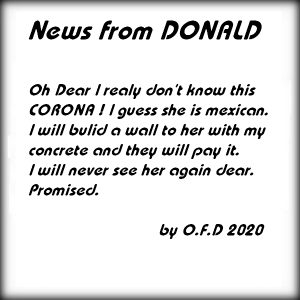 News from Donald : Corona